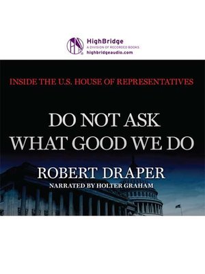 cover image of Do Not Ask What Good We Do